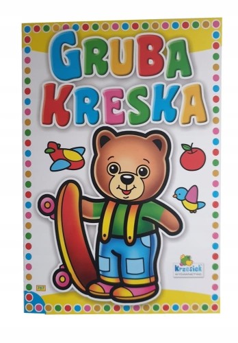 Kolorowanka z wierszykami Gruba Kreska Miś